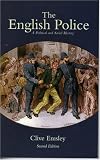 The English Police: A Political and Social History (Political & Social History)