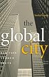 The Global City: New York, London, Tokyo.