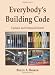 Everybody's Building Code: Updated and Enhanced Edition