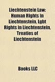 Liechtenstein Law: Human Rights in Liechtenstein, Lgbt Rights in Liechtenstein, Treaties of Liechtenstein