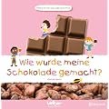 Wie wurde meine Schokolade gemacht?