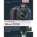 Profibuch Nikon D3100von "Klaus Kindermann"
