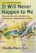 It Will Never Happen to Me: Growing Up With Addiction As Youngsters, Adolescents, Adults
