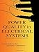 Power Quality in Electrical Systems