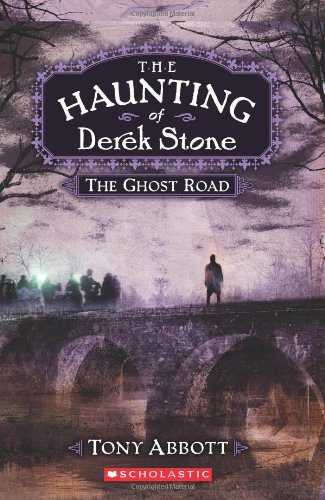 Image of The Ghost Road (The Haunting of Derek Stone, Book 4)