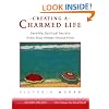 Creating a Charmed Life: Sensible, Spiritual Secrets Every Busy Woman Should Know