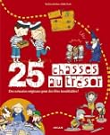 25 chasses au tr�sor : Des sc�narios...