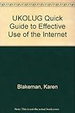 UKOLUG quick guide to effective use of the Internet