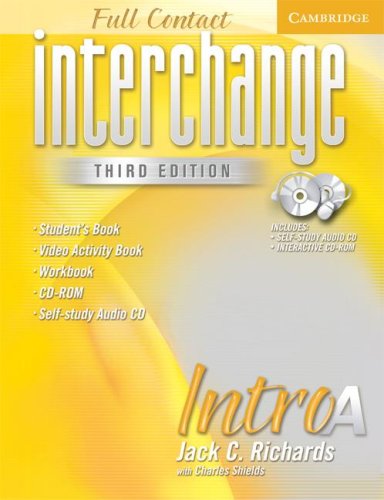 Interchange Third Edition Full Contact Intro A (New Interchange Student's Book)