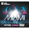 Miami 2012 - Mixed By Mync & Nicky Romero