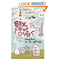 Six Feet Over: Adventures in the Afterlife