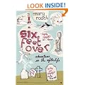 Six Feet Over: Adventures in the Afterlife