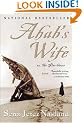Ahab's Wife: Or, The Star-Gazer: A Novel