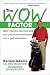 Books : The Wow Factor: How I Turned One Idea and My Unbridled Enthusiasm Into a Golf Revolution