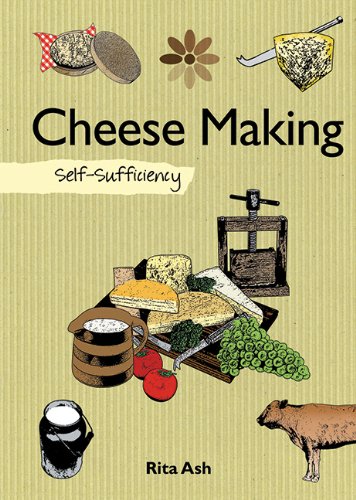 Cheesemaking: Self-Sufficiency