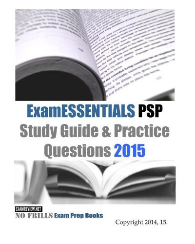 ExamESSENTIALS PSP Study Guide & Practice Questions 2015