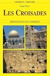 LES CROISADES
