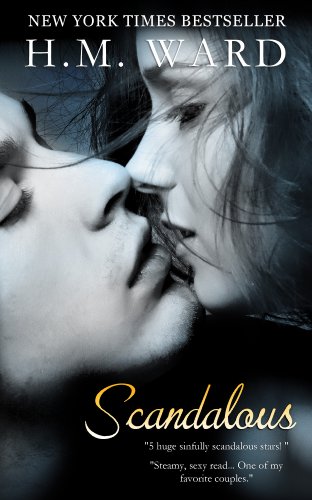 Scandalous by H.M. Ward