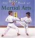 Search : The Best Book of Martial Arts (The Best Book of)