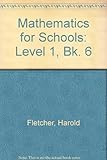 Mathematics for schools. Level 1. Book 6