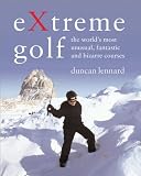 Extreme Golf [Hardcover]
