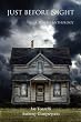 Just Before Night: A Zombie Anthology
