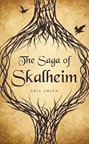 The Saga of Skalheim The Saga of Skalheim