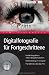Digitalfotografie f�r Fortgeschrittene. Perfekt fotografieren mit der Spiegelreflexkamera. Bildbearbeitung am Computer. Plus DVD mit 5 Stunden Film