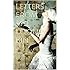 Letters From The Looney Bin (Book 1)