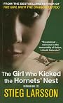 The Girl Who Kicked the Hornets' Nest (Millennium Trilogy)
