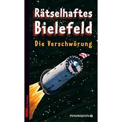 R�tselhaftes Bielefeld: Die Verschw�rung