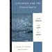 Literature and the Environment: A Reader on Nature and Culture