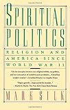Spiritual Politics (Touchstone Books)