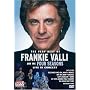 The Very Best of Frankie Valli and the Four Seasons - Live in Concert