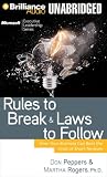 Rules to Break and Laws to Follow: How Your Business Can Beat the Crisis of Short-Termism