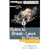 Rules to Break and Laws to Follow: How Your Business Can Beat the Crisis of Short-Termism