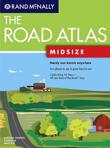 Rand McNally the Road Atlas: Midsize (Rand McNally Mid-Size Road Atlas)