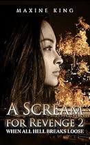 A Scream for Revenge II A Scream for Revenge II