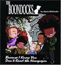 Boondocks: Because I Know You Don't Read The Newspaper