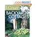 Ideas for Great Backyard Cottages