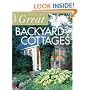 Ideas for Great Backyard Cottages
