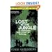 Lost in the Jungle: A Harrowing True Story of Survival