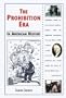 The Prohibition Era in American History