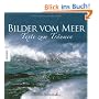 Bilder vom Meer - Texte zum Tr�umen