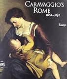 Caravaggio's Rome, 1600-1630