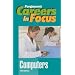 Computers (Ferguson's Careers in Focus)