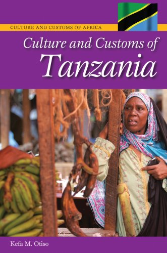 Culture and Customs of Tanzania (Cultures and Customs of the World)