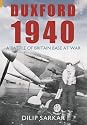 Duxford 1940: A Battle of Britain Base at War
