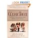 The Classic Touch: Lessons in Leadership from Homer to Hemingway