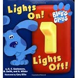 Lights On! Lights Off! (Blue's Clues) ~ Angela C. Santomero